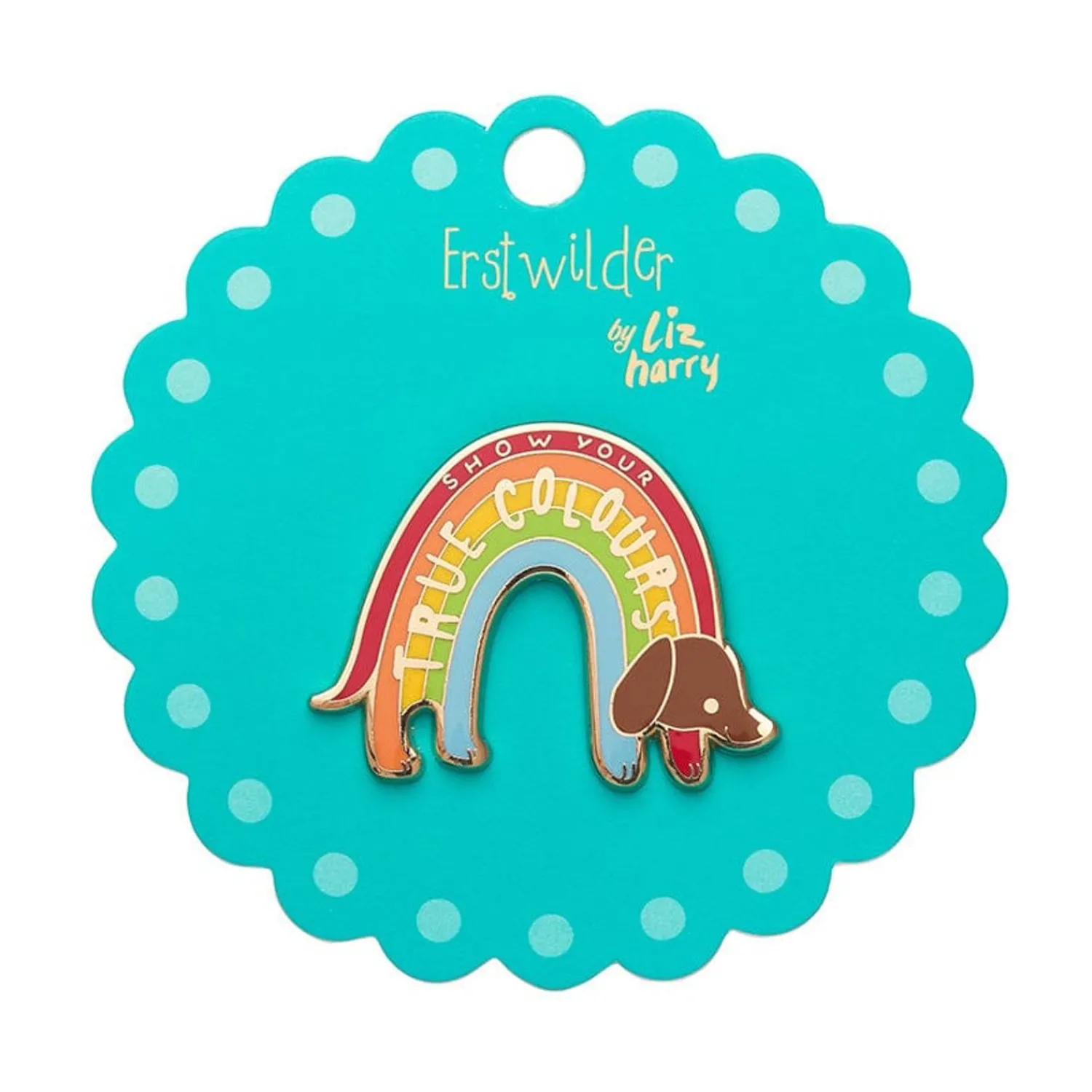 True Colours Enamel Pin^Erstwilder New