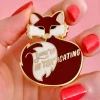 You'Re In"Fox"Icating Enamel Pin^Erstwilder Online
